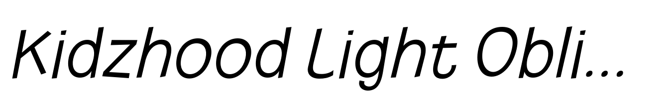 Kidzhood Light Oblique